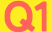 Q1
